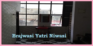 Brajwasi Yatri Niwas -Top Guest Room -Fains Bazaar 