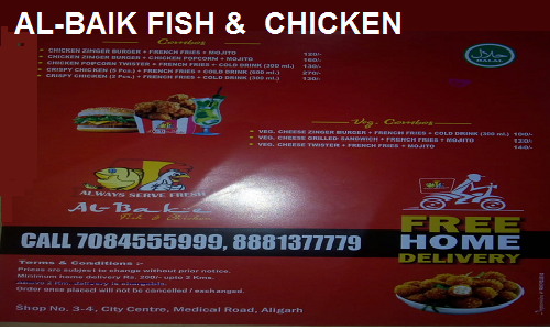 AL-BAIK FISH & CHICKEN | BEST FISH & CHICKEN RESTAURANT | MEDICAL ROAD | ALIGARH-FAINS BAZAAR