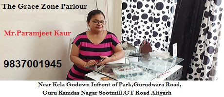 THE GRACE ZONE PARLOUR | BEST  BRIDAL PARLOUR | GT Road | ALIGARH-FAINS BAZAAR