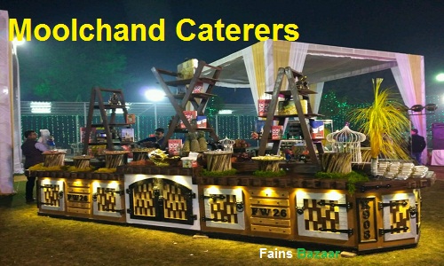MOOLCHAND CATERERS | BEST CATERERS OF ALIGARH | MELROSE BYE PASS ROAD-FAINS BAZAAR
